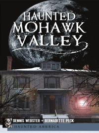 Omslagafbeelding: Haunted Mohawk Valley 9781609492663