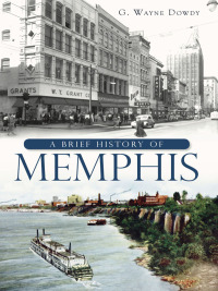 Omslagafbeelding: A Brief History of Memphis 9781609494407