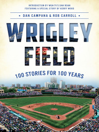 Cover image: Wrigley Field 9781626190344