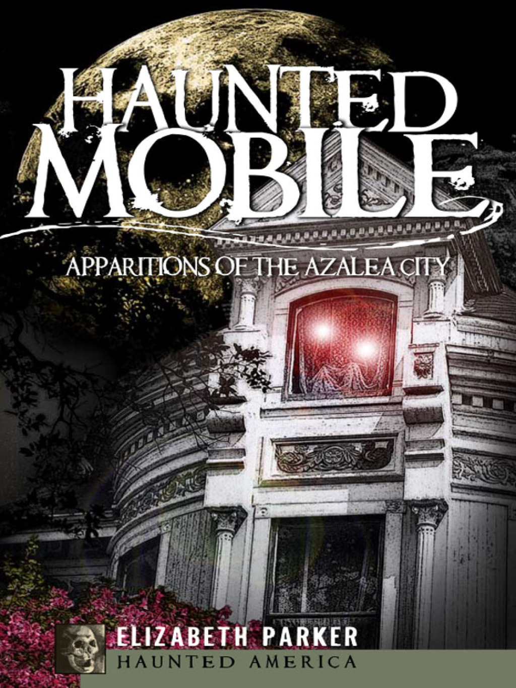Haunted Mobile Apparitions of the Azalea City
