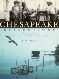 صورة الغلاف: Chesapeake Reflections 9781596297586