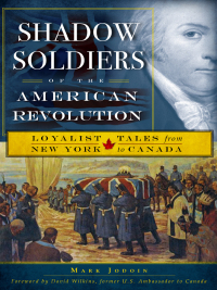 Titelbild: Shadow Soldiers of the American Revolution 9781596297265