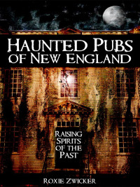 Titelbild: Haunted Pubs of New England 9781596292819