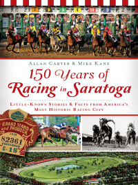 Titelbild: 150 Years of Racing in Saratoga 9781626191020