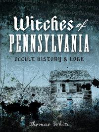 Titelbild: Witches of Pennsylvania 9781626191327