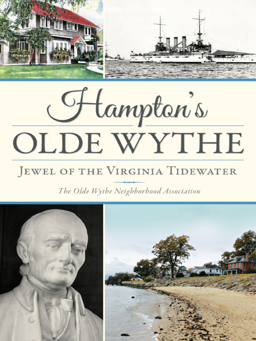 Hampton’s Olde Wythe Jewel of the Virginia Tidewater