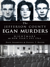 Cover image: The Jefferson County Egan Murders 9781626192881