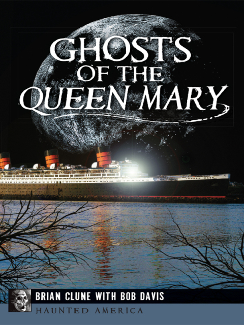 Ghosts of the Queen Mary - FULL INSTANT DOWNLOAD | PDF DOCX EPUB