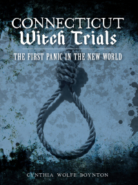 Titelbild: Connecticut Witch Trials 9781626193871