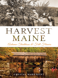 表紙画像: Harvest Maine 9781626194243
