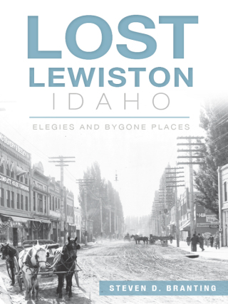 Cover image: Lost Lewiston, Idaho 9781626196179