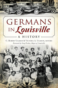 Cover image: Germans in Louisville 9781626196544