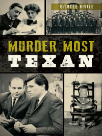 Cover image: Murder Most Texan 9781626197176
