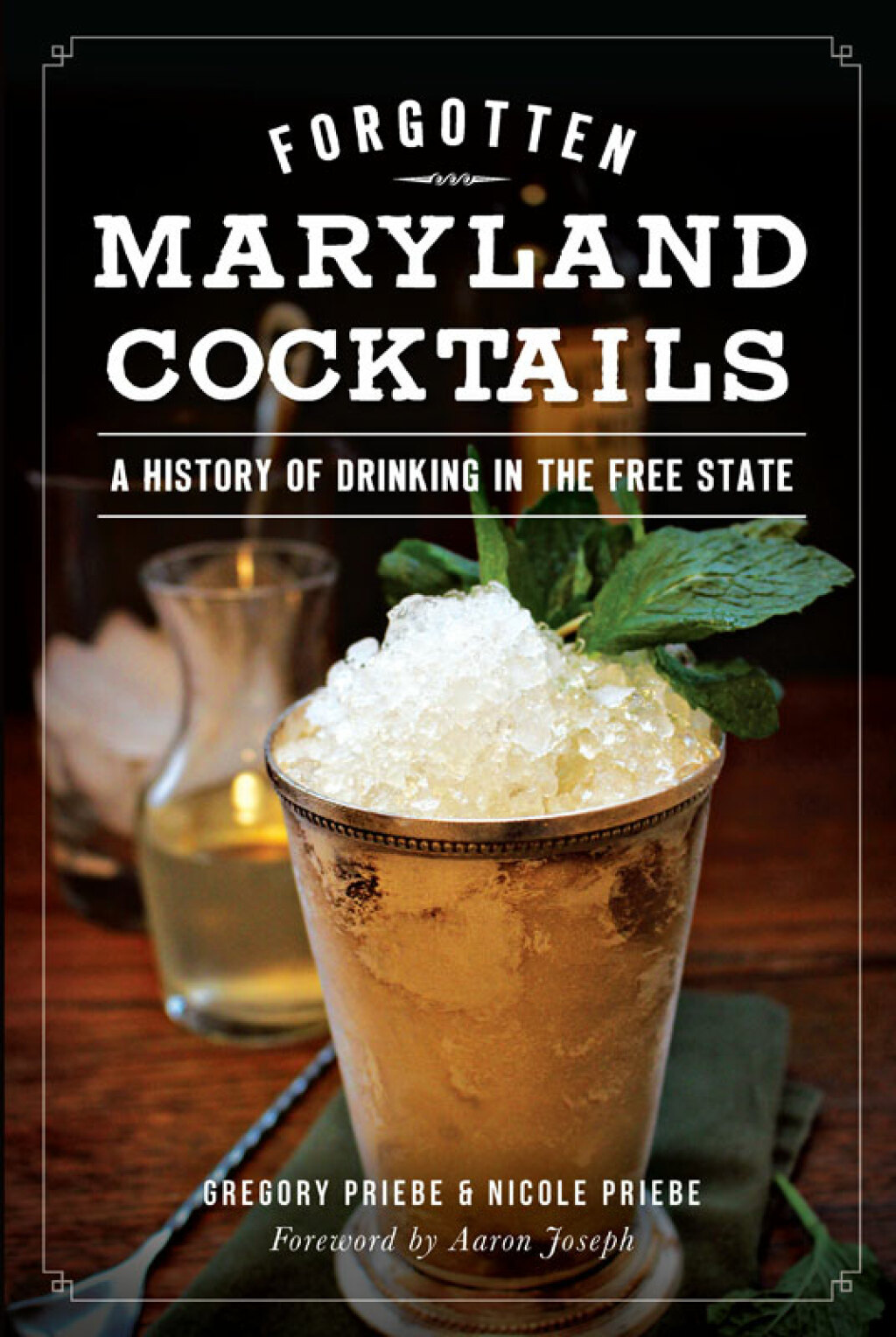 Forgotten Maryland Cocktails A History of Drinking in the Free State