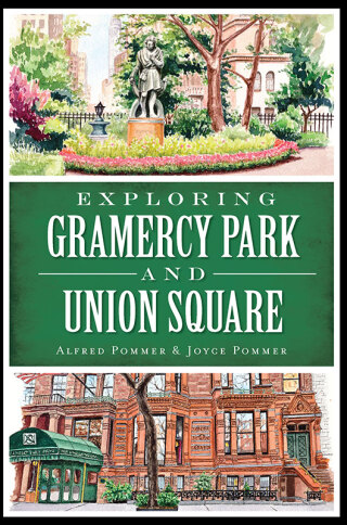 Cover image: Exploring Gramercy Park and Union Square 9781626198548
