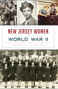 صورة الغلاف: New Jersey Women in World War II 9781626198210