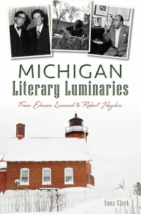 表紙画像: Michigan Literary Luminaries 9781626199378