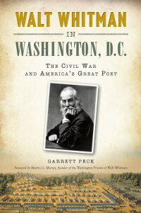 Imagen de portada: Walt Whitman in Washington, D.C. 9781626199736