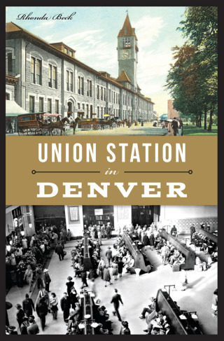 Immagine di copertina: Union Station in Denver 9781626199644