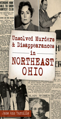 Titelbild: Unsolved Murders & Disappearances in Northeast Ohio 9781467117975