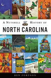 Cover image: A Nutshell History of North Carolina 9781467119283