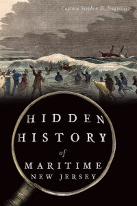 Immagine di copertina: Hidden History of Maritime New Jersey 9781467118293