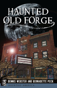 Omslagafbeelding: Haunted Old Forge 9781467118798