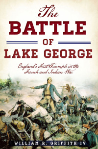 Cover image: The Battle of Lake George 9781467119757