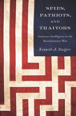 Cover image: Spies, Patriots, and Traitors 9781626162587