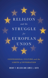 Cover image: Religion and the Struggle for European Union 9781626162006