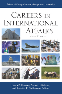 Cover image: Careers in International Affairs 9th edition 9781626160750