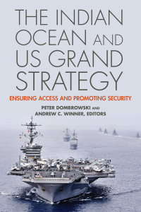 Imagen de portada: The Indian Ocean and US Grand Strategy 9781626161405