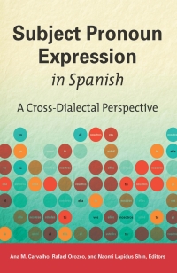 Cover image: Subject Pronoun Expression in Spanish 9781626161702