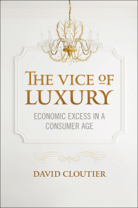 Cover image: The Vice of Luxury 9781626162563