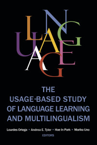 Omslagafbeelding: The Usage-based Study of Language Learning and Multilingualism 9781626163249