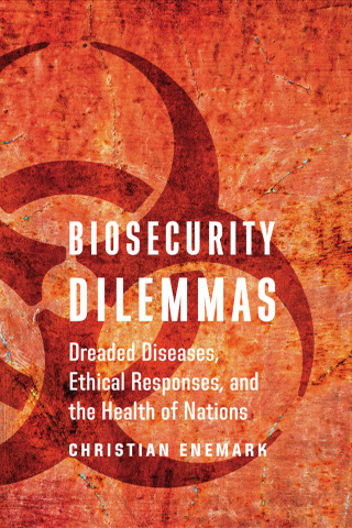 Cover image: Biosecurity Dilemmas 9781626164048