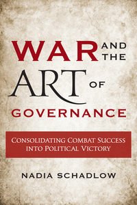 صورة الغلاف: War and the Art of Governance 9781626164109