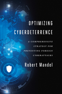 Cover image: Optimizing Cyberdeterrence 9781626164123