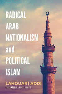 Imagen de portada: Radical Arab Nationalism and Political Islam 9781626164499