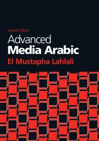 Cover image: Advanced Media Arabic 2nd edition 9781626164567