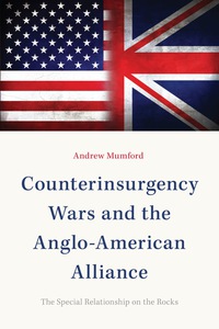 Imagen de portada: Counterinsurgency Wars and the Anglo-American Alliance 9781626164925
