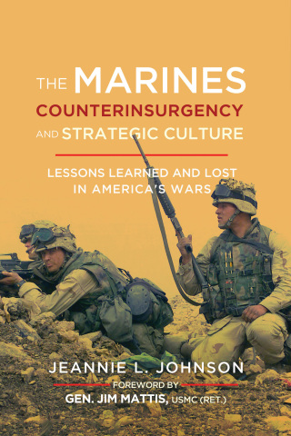 表紙画像: The Marines, Counterinsurgency, and Strategic Culture 9781626165557