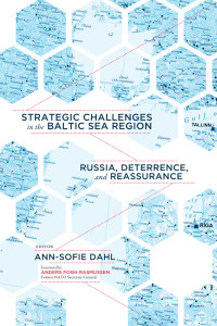 Cover image: Strategic Challenges in the Baltic Sea Region 9781626165700