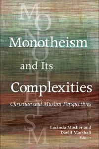 Imagen de portada: Monotheism and Its Complexities 9781626165830