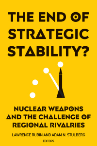 Imagen de portada: The End of Strategic Stability? 9781626166028