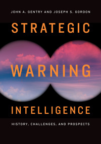 Cover image: Strategic Warning Intelligence 9781626166547
