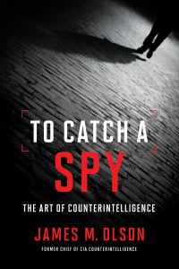 表紙画像: To Catch a Spy 9781647121488