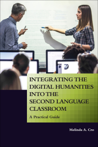 Imagen de portada: Integrating the Digital Humanities into the Second Language Classroom 9781626167766