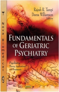Cover image: Fundamentals of Geriatric Psychiatry: Psychiatry Theory, Applications and Treatments 1st edition 9781626186132