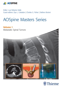 Cover image: AOSpine Masters Series, Volume 1: Metastatic Spinal Tumors 1st edition 9781626230460